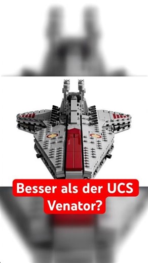 Besser als der UCS Venator? 🤯