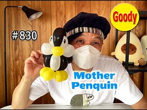 【Balloon Art】 Mother Penquin 🐟🐧 How to make mother Penquin Balloon 🐧 ペンギンの作り方 【バルーンアートかねさん】