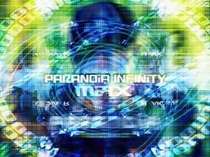 PARANOiA INFiNiTY MAX - XX ReviseD