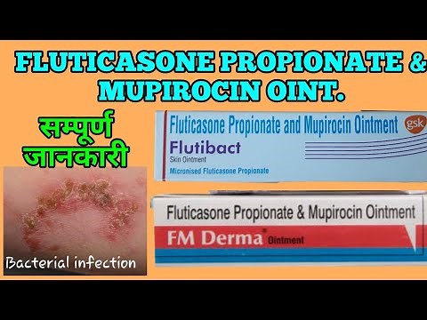 Fluticasone Propionate & Mupirocin cream ointment , Flutibact ointment