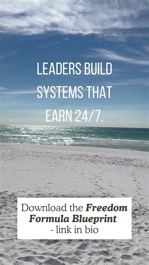 Leaders Build 24/7 Income Systems
