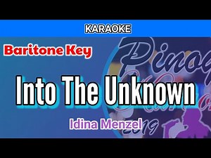 Into The Unknown by Idina Menzel (Karaoke : Baritone Key)