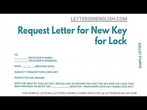 Request Letter for New Key for Lock - Sample Letter Requesting New Key for Lock