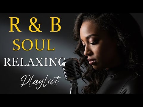 【R&B Soul】Romantic R&B Soul Vibes – Smooth & Relaxing Soulful Mix for Love & Chill Nights