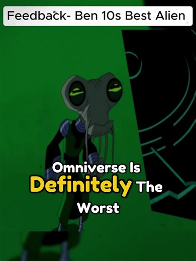 1 1 Feedback Ben 10's Best Alien #ben10 #omniverse #benten #cartoon #alien_03