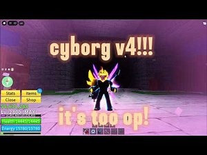 Blox Fruits Cyborg v4 Showcase and Upgrade Guide
