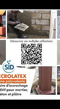 ACCROLATEX Résine polyvalente - primaire d’accrochage et additif pour mortier, béton et plâtre