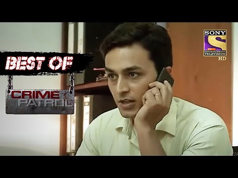 Best Of Crime Patrol - A Gang Of Robbers! - Full Episode