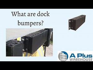 What are Dock Bumpers?