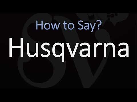 How to Pronounce Husqvarna? (CORRECTLY)