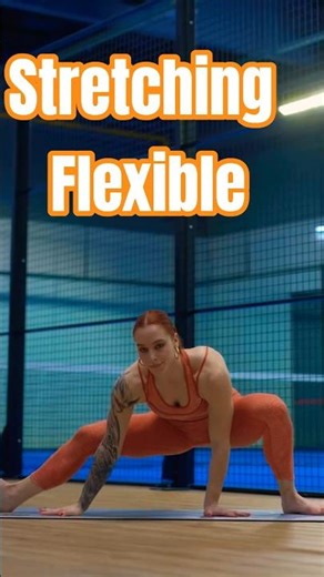 Stretching experience for flexiblety