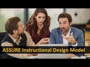 ASSURE Instructional Design Model