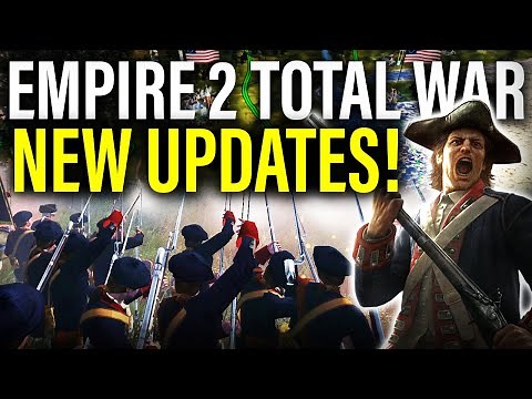 EMPIRE 2 TOTAL WAR: New Factions, Campaigns & Big Changes!