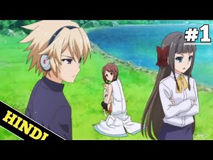 Problem Children Are Coming From Another World anime Ep 1 Explain in hindi|| Oreki Mv