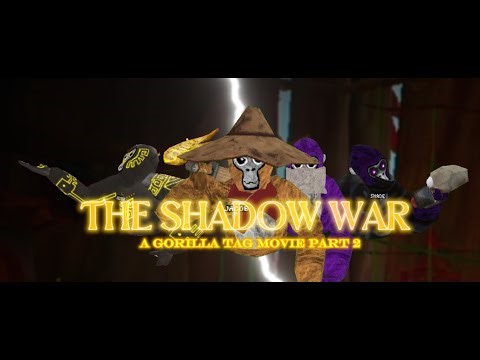 THE SHADOW WAR part 2 | a gorilla tag movie