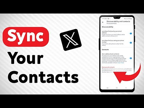 How To Sync Your Contacts In X - Full Guide