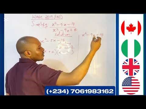 WAEC 2019 (Simplification of Algebraic Fractions)