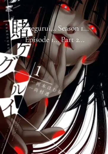 Kakegurui... Season 1... Episode 1... Part 2... #animefan #fustvideo #foryoupage❤️❤️ #viralvideo #100k