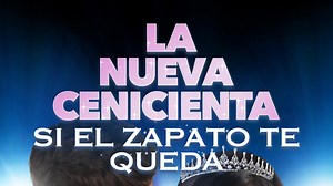 La nueva Cenicienta: Si el zapato te queda - Apple TV