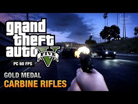 GTA 5 PC - Mission #12 - Carbine Rifles [Gold Medal Guide - 1080p 60fps]