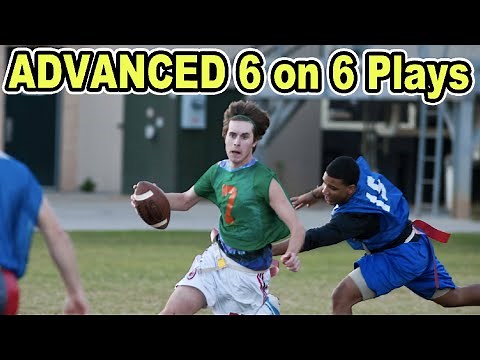 ADVANCED 6 on 6 Flag Football Plays