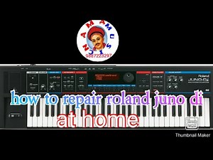 how to repair roland juno di at home by nama music