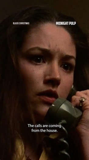 4.7K views · 23 reactions | The call is LITERALLY coming from inside the house! If this movie doesn’t make your skin crawl… it’s on TOO TIGHT. The residents of Pi Kappa Sigma are having a BLACK CHRISTMAS – watch it now on Midnight Pulp. | Midnight Pulp | Facebook