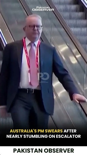 Australia's PM Swears After Nearly Falling on Escalator | Pakistan Observer