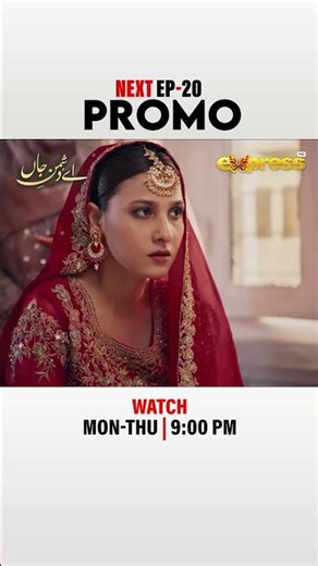 Ay Dushman-e-Jaan | Next Episode 20 | Promo | 📺 Only on Express TV