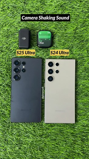 Samsung S25 Ultra vs S24 Ultra: Camera Sound Comparison