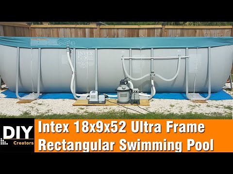 Intex 18x9x52 Ultra Frame Rectangular Swimming Pool - installation