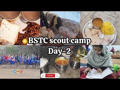 BSTC Scout Camp⛺✨ Day 2 Vlog, ​Neelam Mam Ke Saath Antakshari! 😀 No More Boring day!