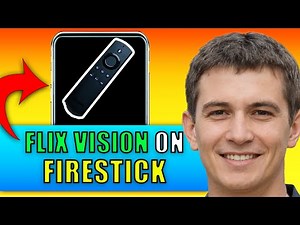 HOW TO INSTALL FLIX VISION ON FIRESTICK 2025! (FULL GUIDE)