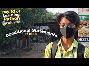 Day 10 of Learning Python With Me — Conditional Statements