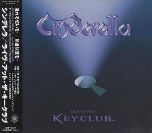 Cinderella - Live At The Key Club