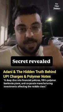 "Adani, UPI Charges, And Polymer Notes: The Financial Theory Everyone Is Talking About #shorts