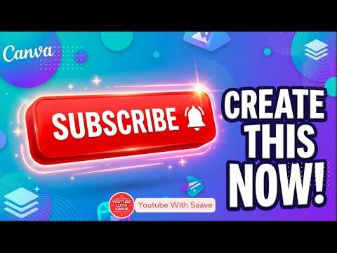 Stop Losing Subscribers! Create This Subscribe Button in Canva!