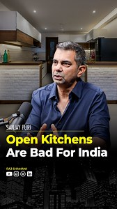 Why Indian Homes Should Avoid Open Kitchens - @sanjay_puri_architects #indian #homes #kitchen #rajshamani #figuringout | Figuring Out