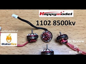 Happymodel 1102 8500kv Brushless Motors review