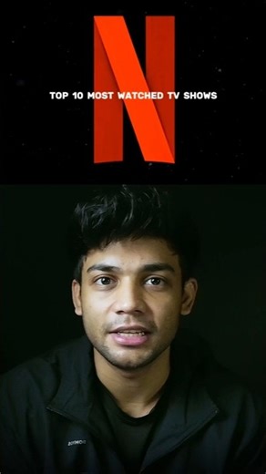Top 10 Most Watched Netflix TV Shows of All Time 🤯🔥