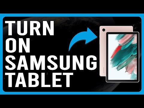 How To Turn On a Samsung Tablet (3 Ways To Power On Your Samsung Tablet)