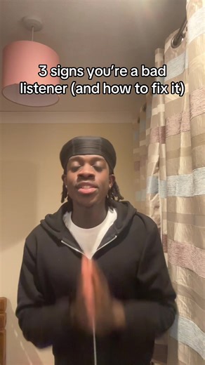 3 Signs You're a Bad Listener and How to Improve