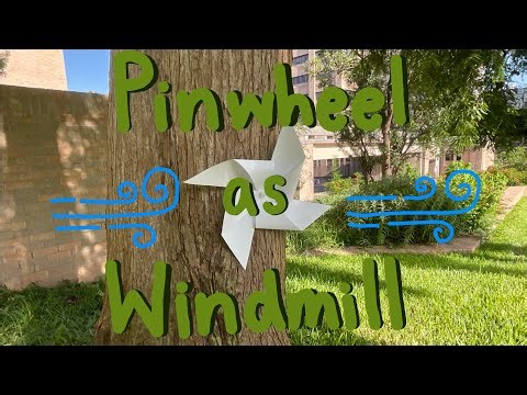 Pinwheel as Windmill—A Watt Watchers Activity