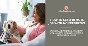 How to Get a Remote Job with No Experience