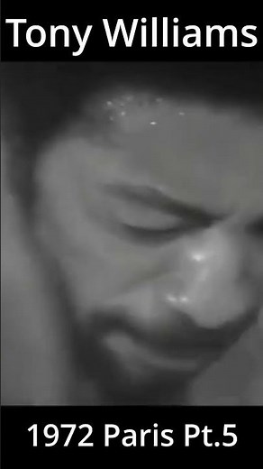 Tony Williams 1972 Paris Pt.5