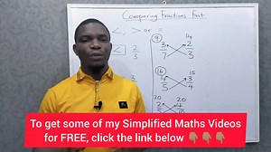 Comparing Two Fractions Fast Maths can be easy for any child if explained simply. To get some of my Simplified and Fun Maths videos for FREE, click the link below 👇👇👇 https://selar.co/freevideos | Iclass Education