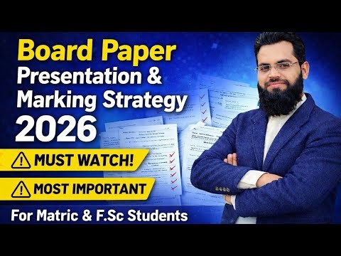 Board Paper Presentation & Marking Strategy 2026 | 100% Marks Tips for Matric & FSc Students