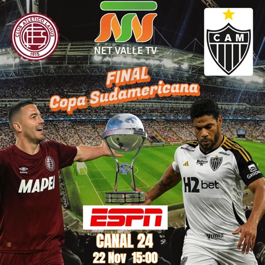 📺 ¡Disfrutá la Gran Final de la Copa Sudamericana 2025! ⚽🔥 Solo por ESPN en el canal 24, exclusivo para clientes NET VALLE TV. | NET VALLE TV
