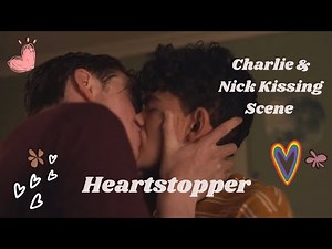 Nick & Charlie 2nd Kissing Scene || Season 1 Ep. 4 : “Secret” || Heartstopper
