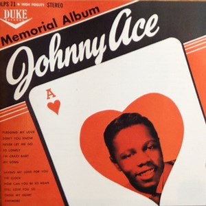 Johnny Ace - Memorial Album